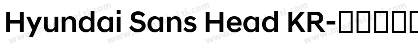 Hyundai Sans Head KR字体转换